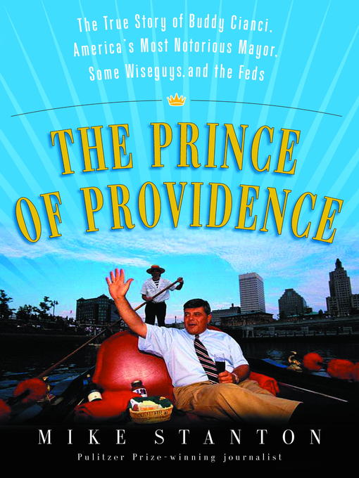Title details for The Prince of Providence by Mike Stanton - Available